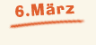 Sonntag der 6. März