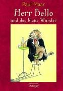 �Herr Bello und das blaue Wunder�