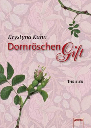 Dornr&ouml;schengift