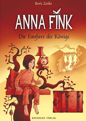 Anna Fink - Die Fanfare des K&ouml;nigs